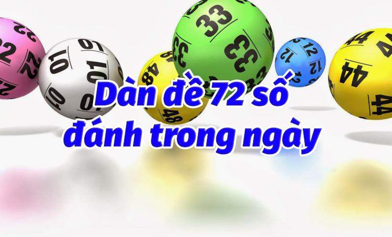 Dàn đề 72 số là gì?