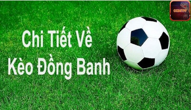 Kèo đồng banh
